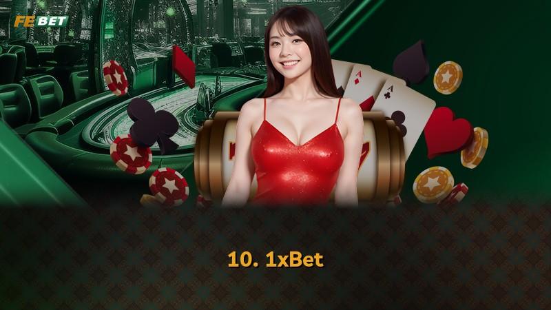 10. 1xBet