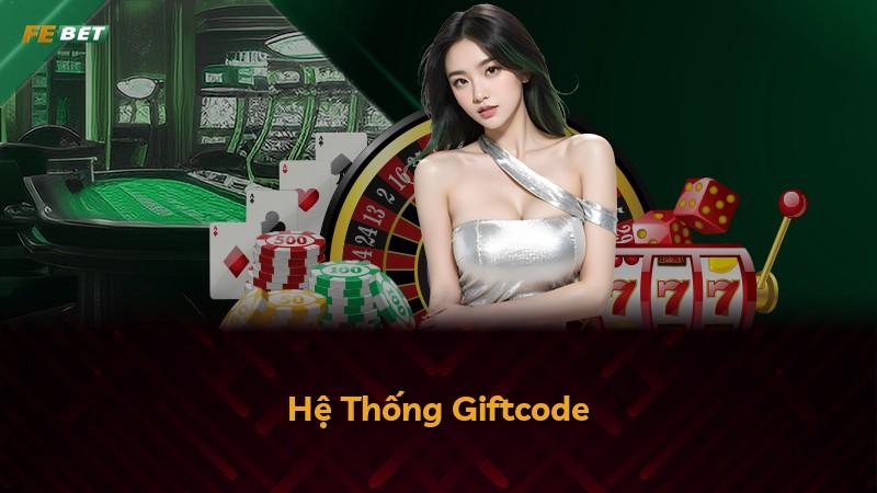 Hệ Thống Giftcode
