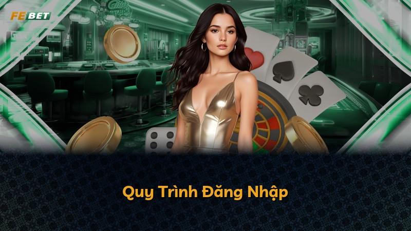 Quy Trình Đăng Nhập