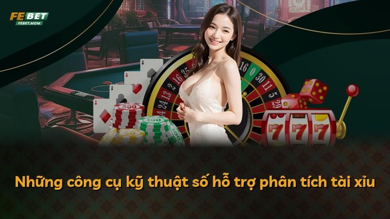 Những công cụ kỹ thuật số hỗ trợ phân tích tài xỉu